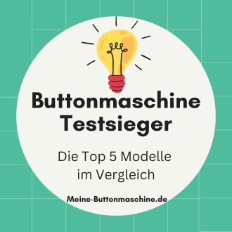 Buttonmaschine Testsieger - Top 5 Modelle im Vergleich